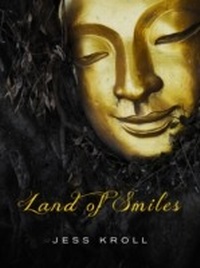 Abbildung von: Land of Smiles - Monsoon Books