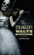Cover: The Strangler's Waltz - Simon + Schuster LLC