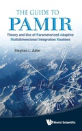 Cover: Guide To Pamir, The: Theory And Use Of Parameterized Adaptive Multidimensional Integration Routines - World Scientific Publishing Co Pte Ltd