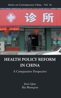 Abbildung von: Health Policy Reform In China: A Comparative Perspective - World Scientific Publishing Co Pte Ltd
