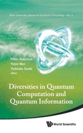 Cover: Diversities In Quantum Computation And Quantum Information - World Scientific Publishing Co Pte Ltd