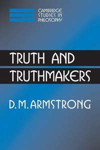 Enlarge image Cover: Truth and Truthmakers - Cambridge University Press