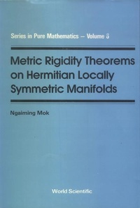 Enlarge image Cover: Metric Rigidity Theorems On Hermitian Locally Symmetric Manifolds - EPB Publishers Pte Ltd
