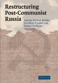 Cover: Restructuring Post-Communist Russia - Cambridge University Press