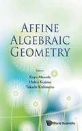 Cover: Affine Algebraic Geometry - Proceedings Of The Conference - World Scientific Publishing Co Pte Ltd