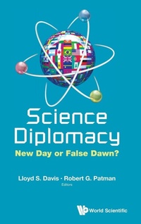 Abbildung von: Science Diplomacy: New Day Or False Dawn? - World Scientific Publishing Co Pte Ltd