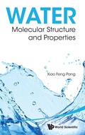 Bild: Water: Molecular Structure And Properties - World Scientific Publishing Co Pte Ltd
