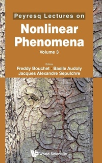 Enlarge image Cover: Peyresq Lectures On Nonlinear Phenomena (Volume 3) - World Scientific Publishing Co Pte Ltd