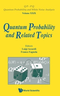 Enlarge image Cover: Quantum Probability And Related Topics - Proceedings Of The 32nd Conference - World Scientific Publishing Co Pte Ltd