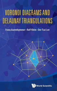 Abbildung von: Voronoi Diagrams And Delaunay Triangulations - World Scientific Publishing Co Pte Ltd