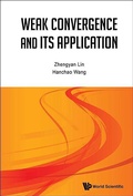 Cover: Weak Convergence And Its Applications - World Scientific Publishing Co Pte Ltd