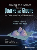 Cover: Taming The Forces Between Quarks And Gluons - Calorons Out Of The Box: Scientific Papers By Pierre Van Baal - World Scientific Publishing Co Pte Ltd