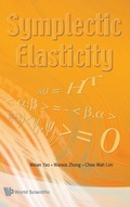 Cover: Symplectic Elasticity - World Scientific Publishing Co Pte Ltd