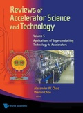 Cover: Reviews Of Accelerator Science And Technology - Volume 5: Applications Of Superconducting Technology To Accelerators - World Scientific Publishing Co Pte Ltd