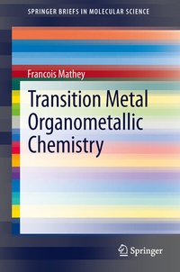 Abbildung von: Transition Metal Organometallic Chemistry - Springer