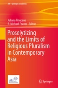 Cover: Proselytizing and the Limits of Religious Pluralism in Contemporary Asia - Springer