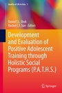 Cover: Development and Evaluation of Positive Adolescent Training through Holistic Social Programs (P.A.T.H.S.) - Springer