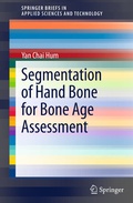 Cover: Segmentation of Hand Bone for Bone Age Assessment - Springer