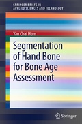 Cover: Segmentation of Hand Bone for Bone Age Assessment - Springer