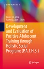 Cover: Development and Evaluation of Positive Adolescent Training through Holistic Social Programs (P.A.T.H.S.) - Springer