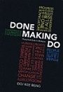 Cover: Done Making Do - Institute for Southeast Asian Studies