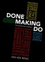 Cover: Done Making Do - ISEAS