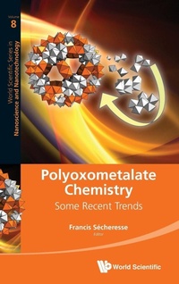 Abbildung von: Polyoxometalate Chemistry: Some Recent Trends - World Scientific Publishing Co Pte Ltd