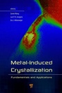 Cover: Metal-Induced Crystallization - Pan Stanford Publishing Pte Ltd