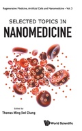 Cover: Selected Topics In Nanomedicine - World Scientific Publishing Co Pte Ltd