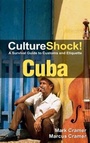 Cover: CultureShock! Cuba - Marshall Cavendish Edition