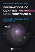 Cover: Foundations Of Quantum Chromodynamics: An Introduction To Perturbative Methods In Gauge Theories (3rd Edition) - World Scientific Publishing Co Pte Ltd