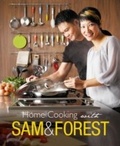 Cover: Home Cooking with Sam and Forest - Marshall Cavendish Cuisine