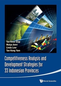 Enlarge image Cover: Competitiveness Analysis And Development Strategies For 33 Indonesian Provinces - World Scientific Publishing Co Pte Ltd