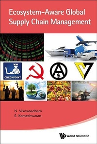 Abbildung von: Ecosystem-aware Global Supply Chain Management - World Scientific Publishing Co Pte Ltd