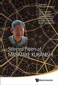 Cover: Selected Papers Of Masatake Kuranishi - World Scientific Publishing Co Pte Ltd