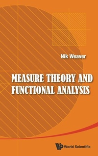 Abbildung von: Measure Theory And Functional Analysis - World Scientific Publishing Co Pte Ltd