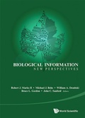 Cover: Biological Information: New Perspectives - Proceedings Of The Symposium - World Scientific Publishing Co Pte Ltd