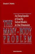 Cover: Many-body Problem, The: An Encyclopedia Of Exactly Solved Models In One Dimension (3rd Printing With Revisions And Corrections) - World Scientific Publishing Co Pte Ltd