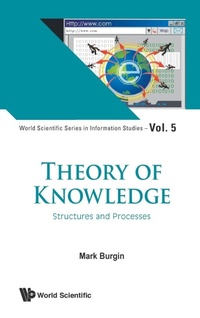 Abbildung von: Theory Of Knowledge: Structures And Processes - World Scientific Publishing Co Pte Ltd
