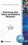 Cover: Braid Group, Knot Theory And Statistical Mechanics - EPB Publishers Pte Ltd