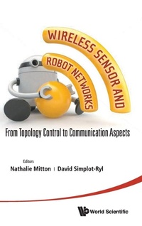 Abbildung von: Wireless Sensor And Robot Networks: From Topology Control To Communication Aspects - World Scientific Publishing Co Pte Ltd