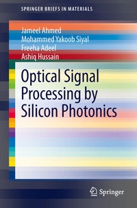Enlarge image Cover: Optical Signal Processing by Silicon Photonics - Springer
