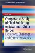 Cover: Comparative Study of Child Soldiering on Myanmar-China Border - Springer