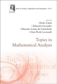 Enlarge image Cover: Topics In Mathematical Analysis - World Scientific Publishing Co Pte Ltd
