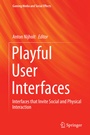 Cover: Playful User Interfaces - Springer
