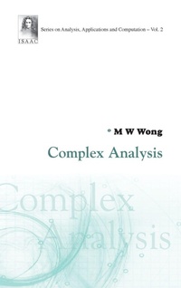 Enlarge image Cover: Complex Analysis - World Scientific Publishing Co Pte Ltd