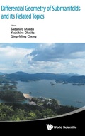 Bild: Differential Geometry Of Submanifolds And Its Related Topics - Proceedings Of The International Workshop In Honor Of S Maeda's 60th Birthday - World Scientific Publishing Co Pte Ltd