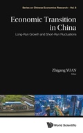 Cover: Economic Transition In China: Long-run Growth And Short-run Fluctuations - World Scientific Publishing Co Pte Ltd