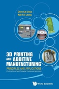 Cover: 3d Printing And Additive Manufacturing: Principles And Applications (With Companion Media Pack) - Fourth Edition Of Rapid Prototyping - World Scientific Publishing Co Pte Ltd