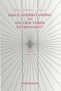 Cover: Image Understanding In Unstructured Environment - EPB Publishers Pte Ltd